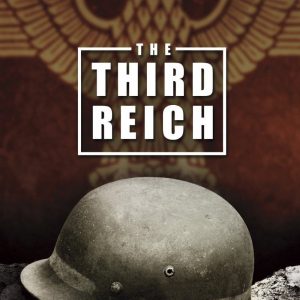 Poster for the movie "The Third Reich: The Rise & Fall"