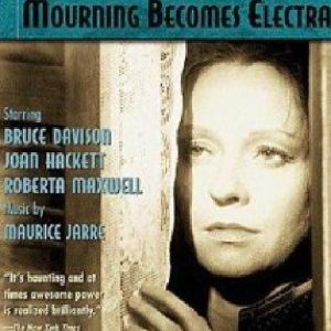 Poster for the movie "Mourning Becomes Electra"