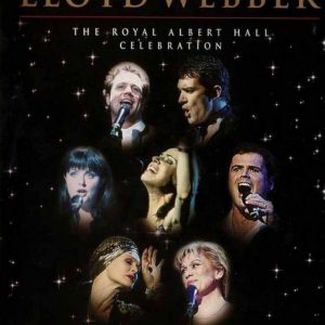 Poster for the movie "Andrew Lloyd Webber - The Royal Albert Hall Celebration"
