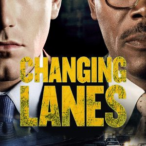 Poster for the movie "Changing Lanes"