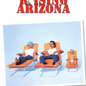 Poster for the movie "Raising Arizona"