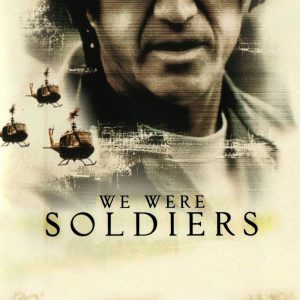 Poster for the movie "We Were Soldiers"