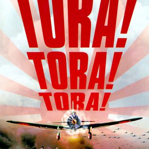 Poster for the movie "Tora! Tora! Tora!"
