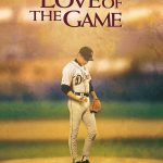 Poster for the movie "For Love of the Game"