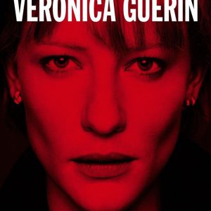 Poster for the movie "Veronica Guerin"
