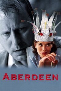 Poster for the movie "Aberdeen"