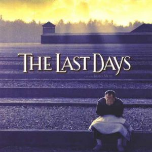 Poster for the movie "The Last Days"