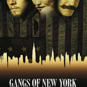 Poster for the movie "Gangs of New York"