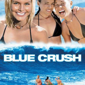 Poster for the movie "Blue Crush"