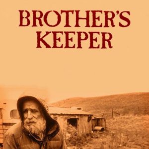 Poster for the movie "Brother's Keeper"