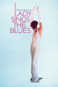 Poster for the movie "Lady Sings the Blues"