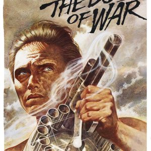 Poster for the movie "The Dogs of War"