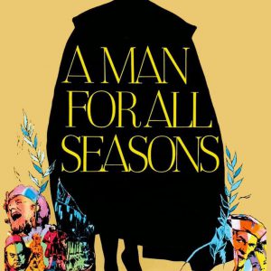 Poster for the movie "A Man for All Seasons"
