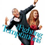 Poster for the movie "The Fighting Temptations"