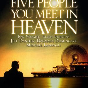 Poster for the movie "The Five People You Meet In Heaven"