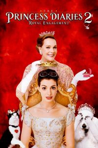 Poster for the movie "The Princess Diaries 2: Royal Engagement"