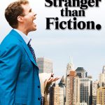 Poster for the movie "Stranger Than Fiction"