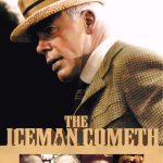 Poster for the movie "The Iceman Cometh"