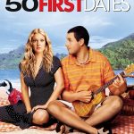 Poster for the movie "50 First Dates"