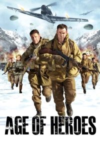 Poster for the movie "Age of Heroes"